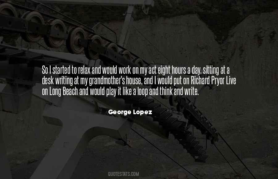 George Lopez Quotes #1134932
