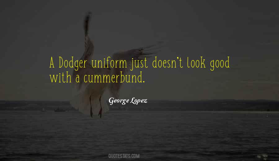 George Lopez Quotes #1442397