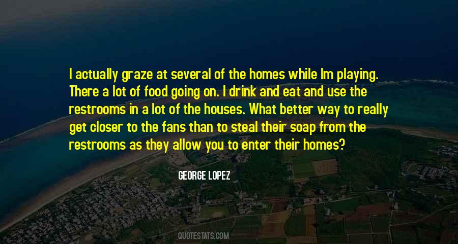 George Lopez Quotes #625583