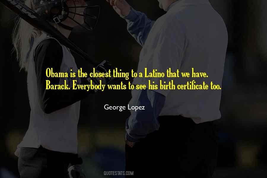 George Lopez Quotes #688121