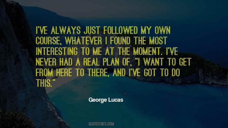George Lucas Quotes #19850