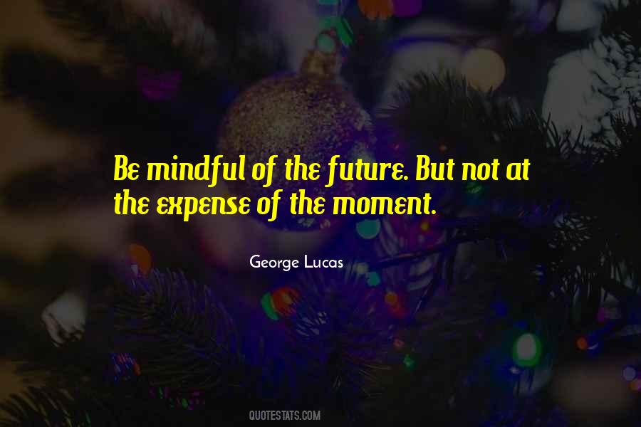 George Lucas Quotes #322688