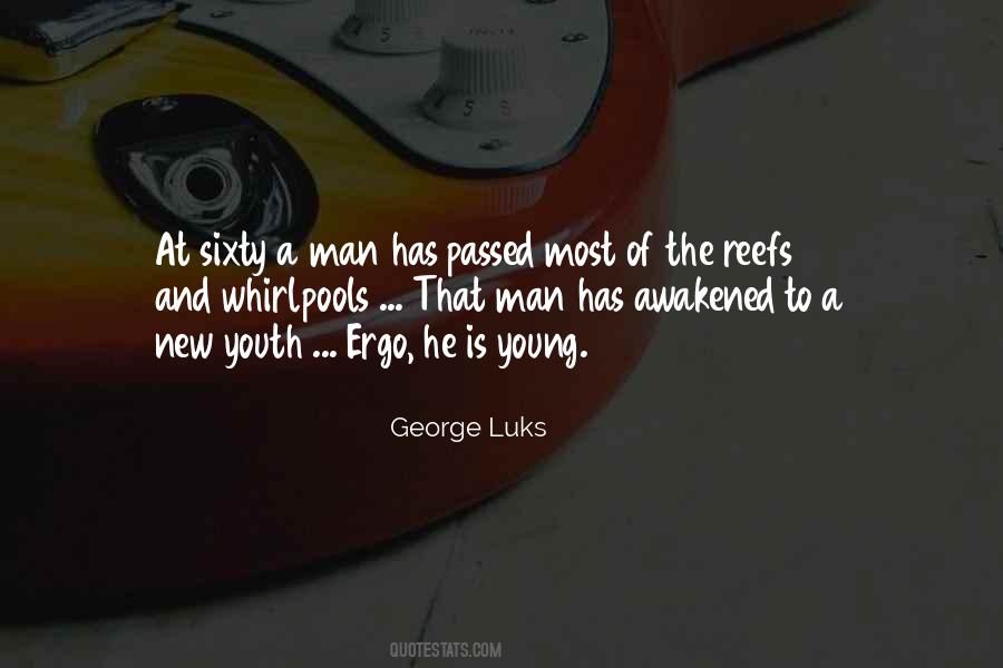 George Luks Quotes #1339267