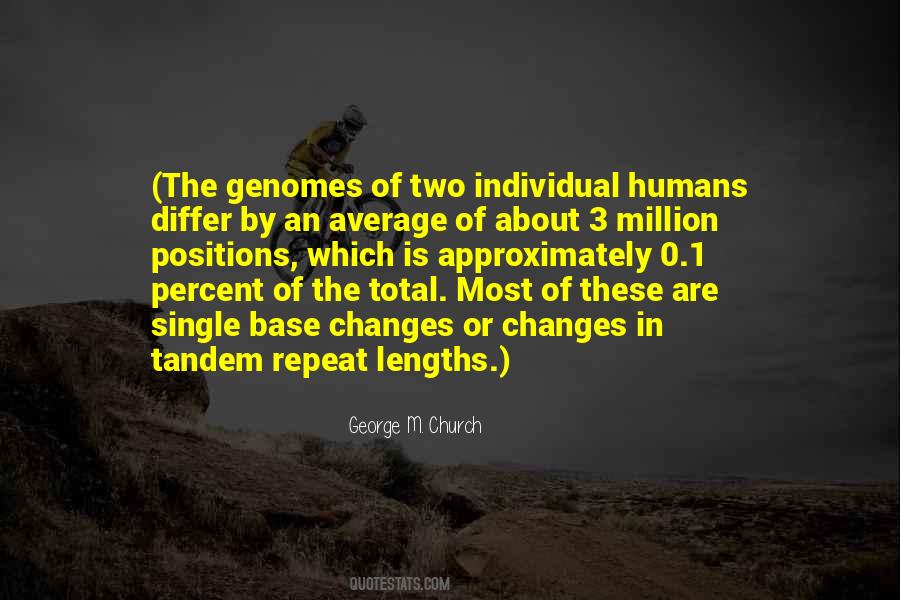 George M. Church Quotes #1136774