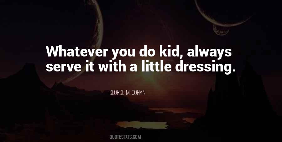 George M. Cohan Quotes #903110