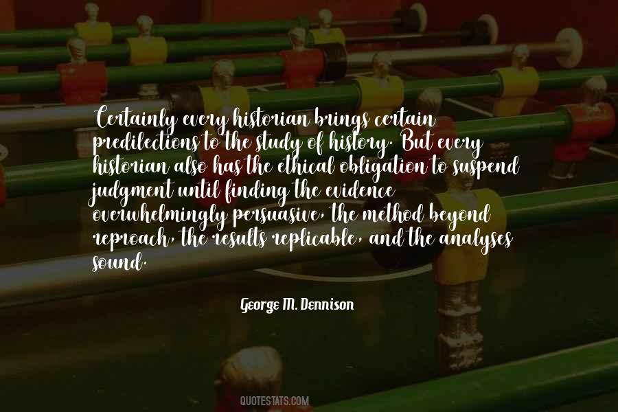 George M. Dennison Quotes #1440315 George M. Dennison Quotes #1440315