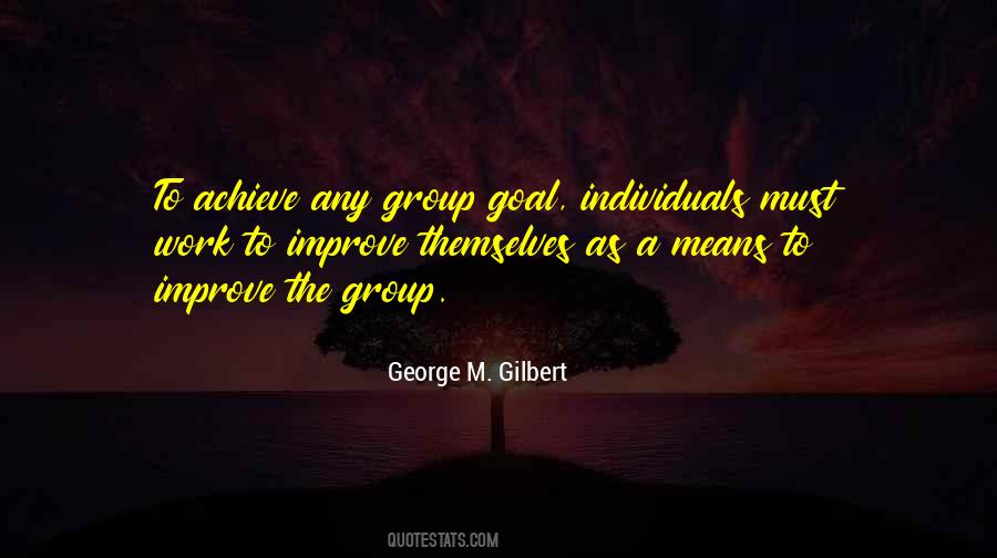 George M. Gilbert Quotes #108957