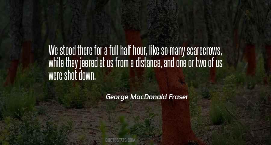 George MacDonald Fraser Quotes #1194035