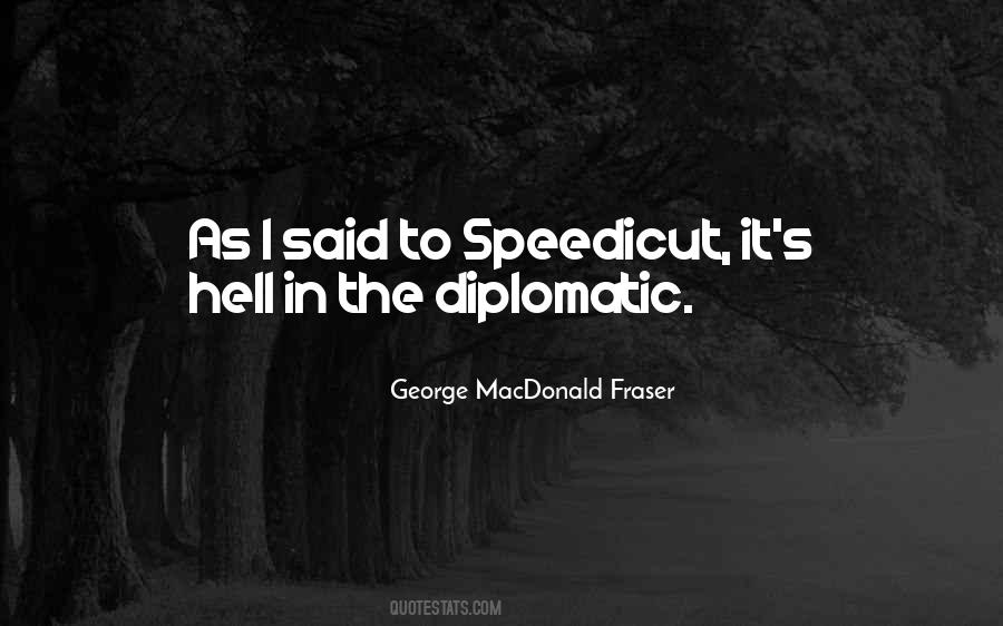 George MacDonald Fraser Quotes #1615345