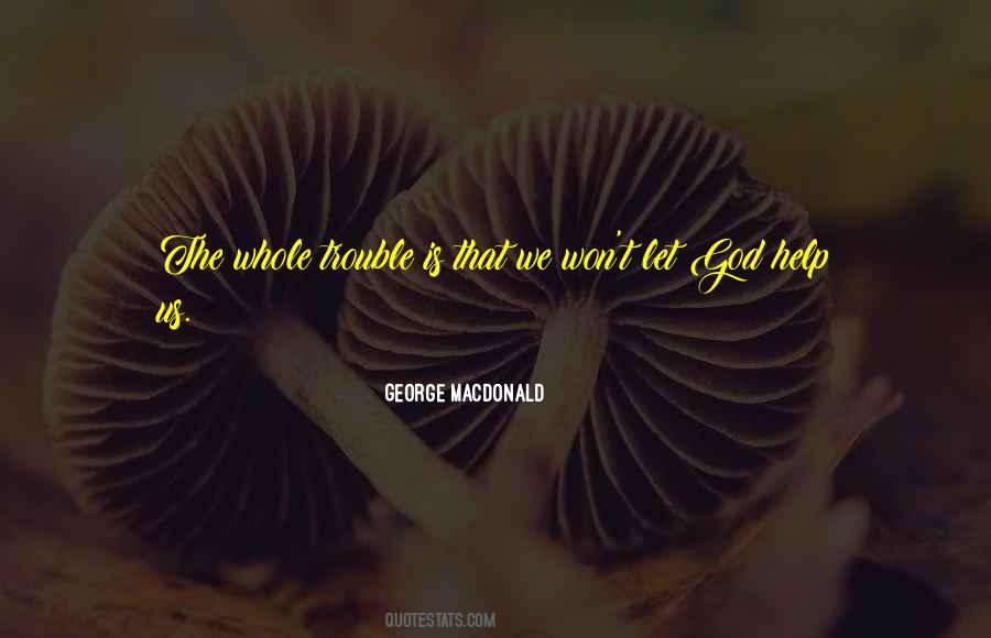 George MacDonald Quotes #1409521