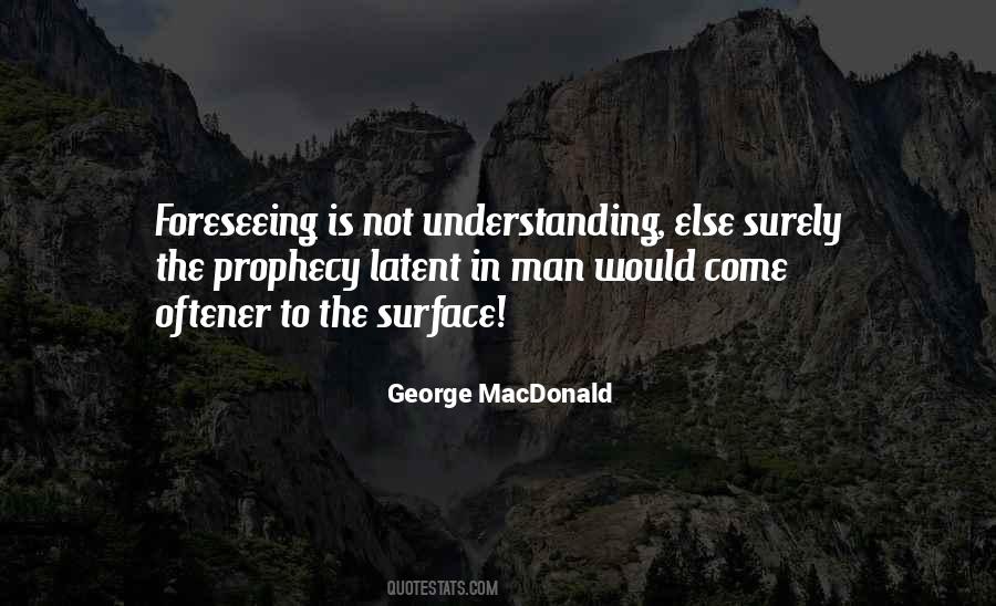George MacDonald Quotes #1497762