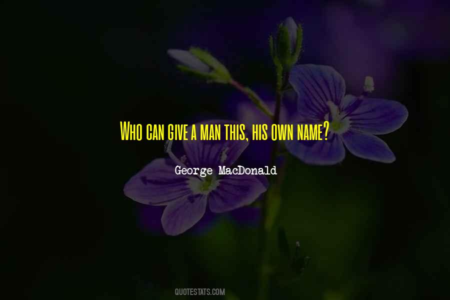 George MacDonald Quotes #1565339
