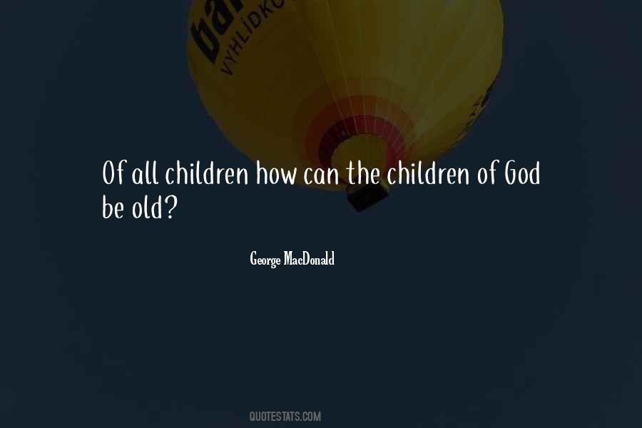 George MacDonald Quotes #388246