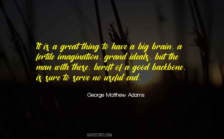 George Matthew Adams Quotes #1144551