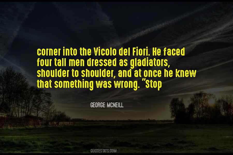 George McNeill Quotes #1319363