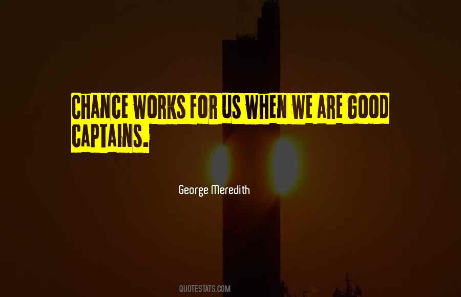 George Meredith Quotes #1069590