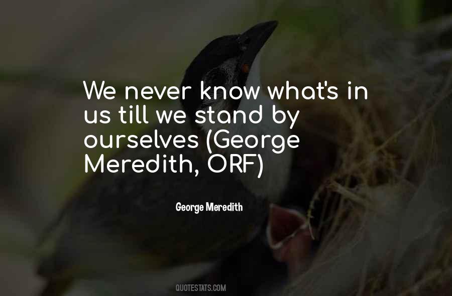 George Meredith Quotes #1563445