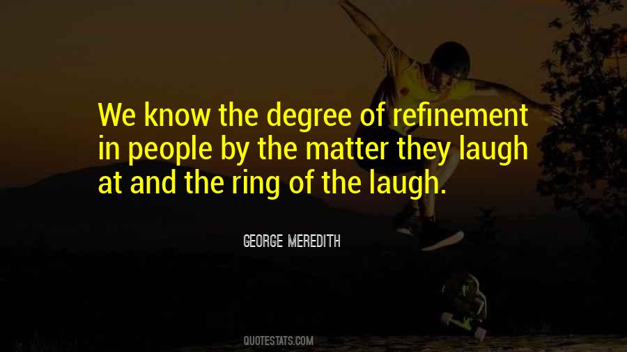 George Meredith Quotes #863894