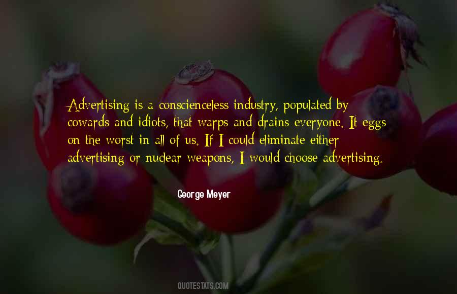 George Meyer Quotes #1100834