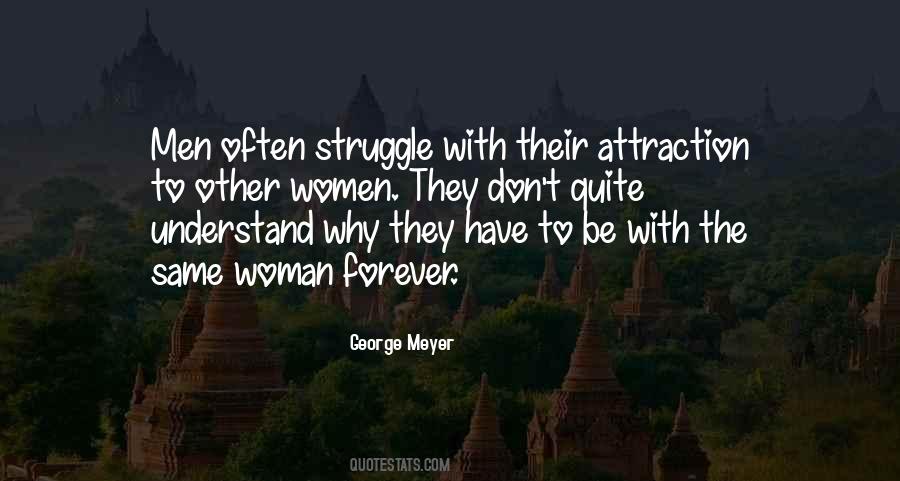 George Meyer Quotes #1116361