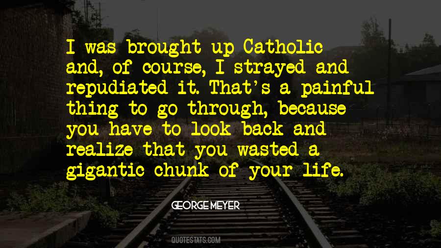 George Meyer Quotes #1182324