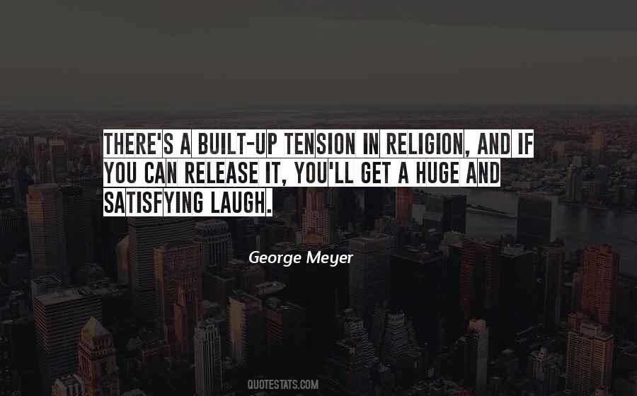 George Meyer Quotes #1559727