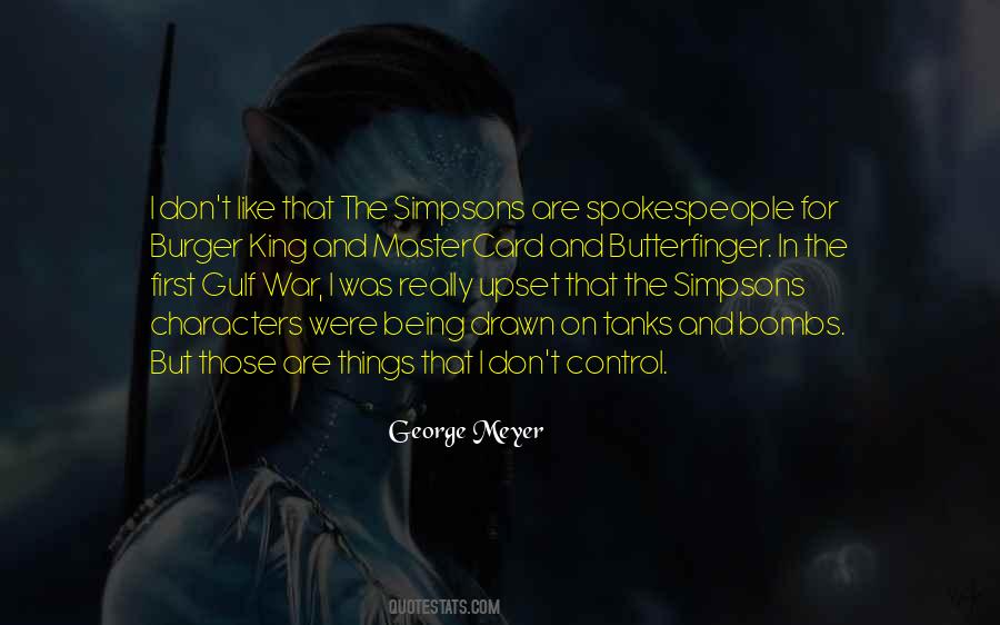 George Meyer Quotes #297298
