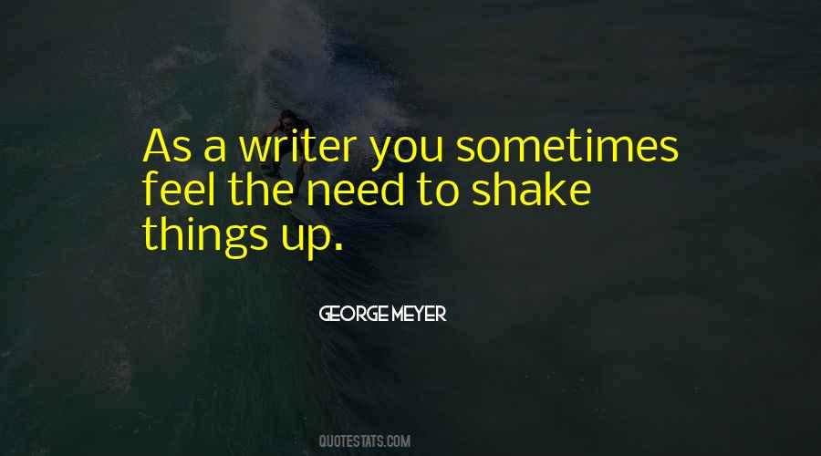 George Meyer Quotes #355516