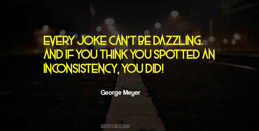 George Meyer Quotes #789824