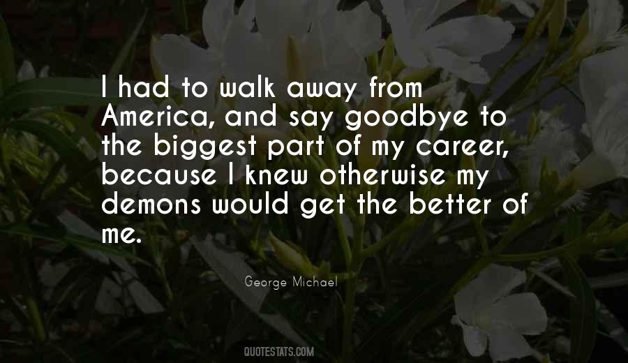 George Michael Quotes #1068293