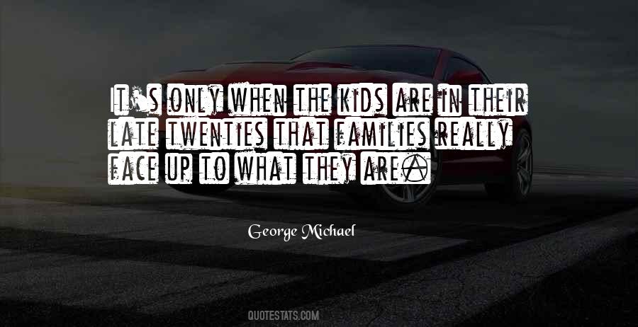 George Michael Quotes #1104597