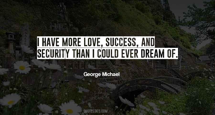 George Michael Quotes #1194225