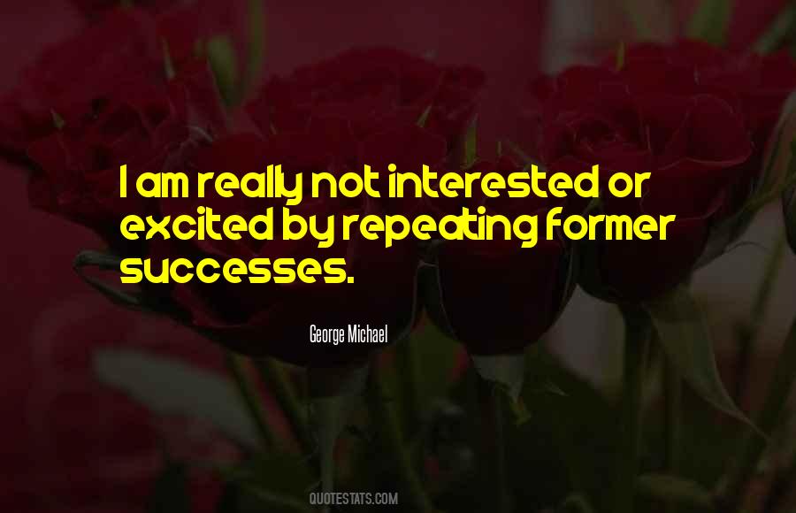 George Michael Quotes #1255302