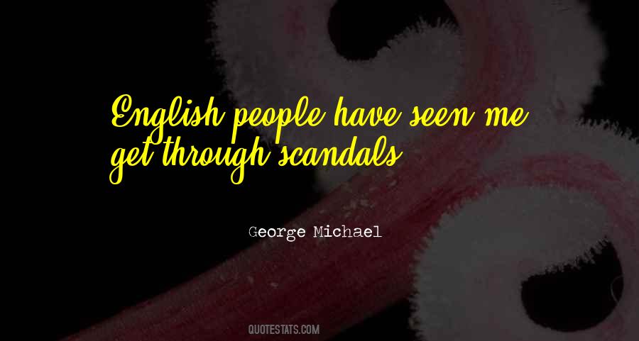 George Michael Quotes #1608322