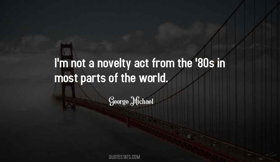 George Michael Quotes #1693093