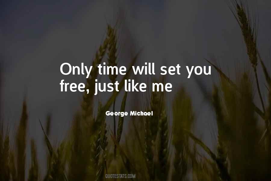 George Michael Quotes #370237