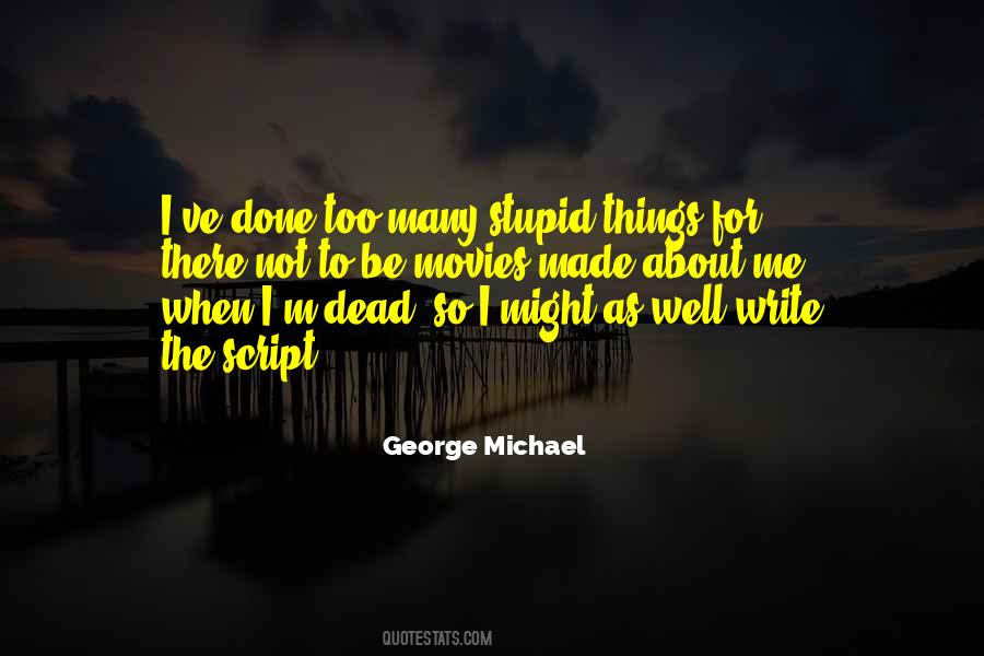 George Michael Quotes #532570
