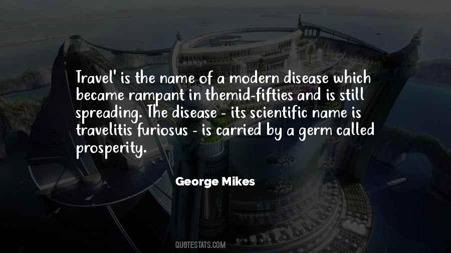 George Mikes Quotes #1127375