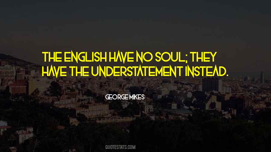 George Mikes Quotes #1329206
