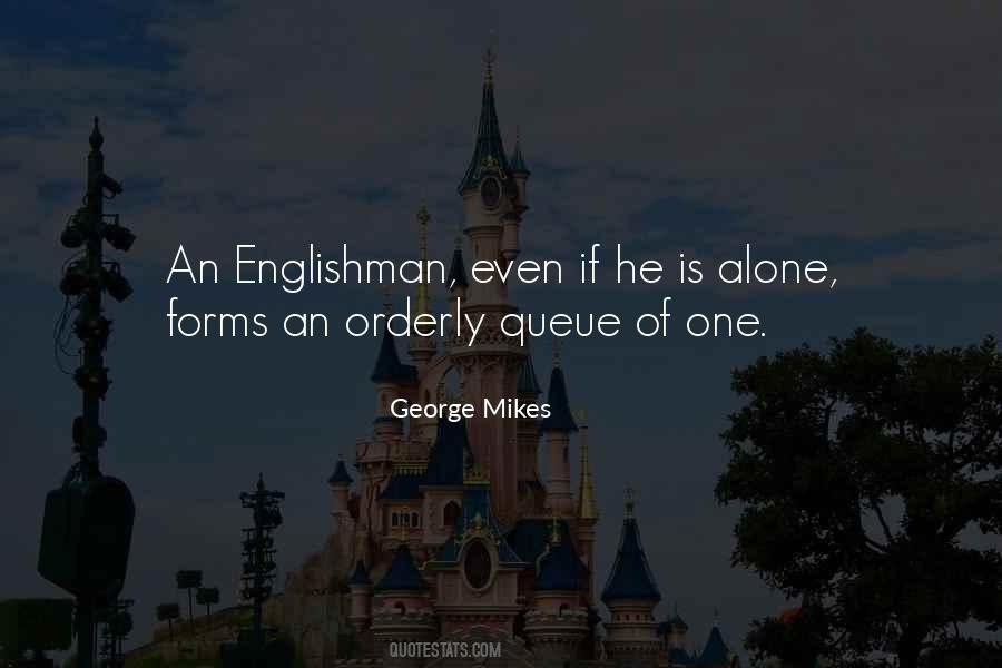 George Mikes Quotes #1524977