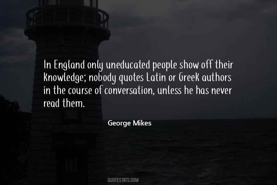 George Mikes Quotes #1704109