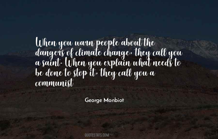 George Monbiot Quotes #1046741