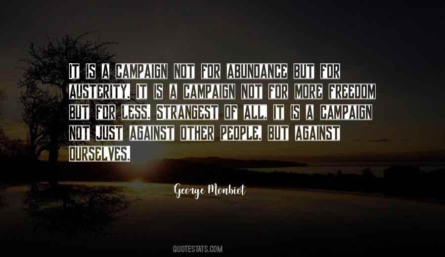 George Monbiot Quotes #1059569