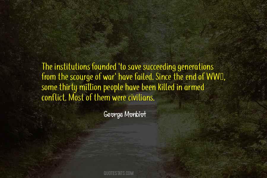 George Monbiot Quotes #1548810