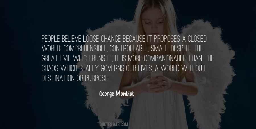 George Monbiot Quotes #555959