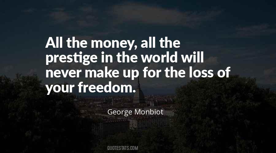 George Monbiot Quotes #614971