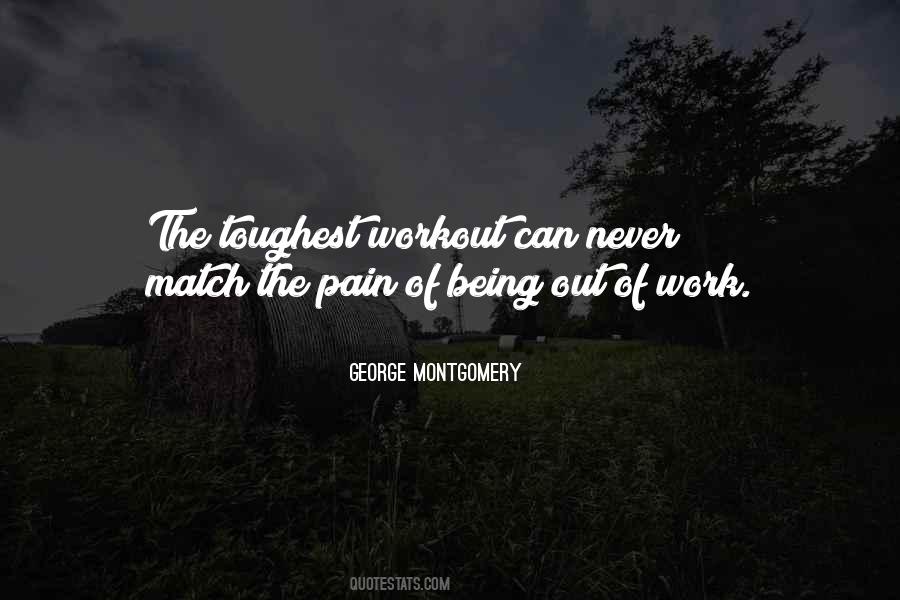 George Montgomery Quotes #862830