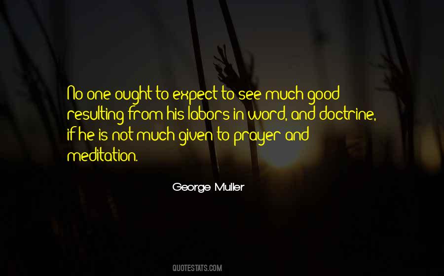 George Muller Quotes #1682653