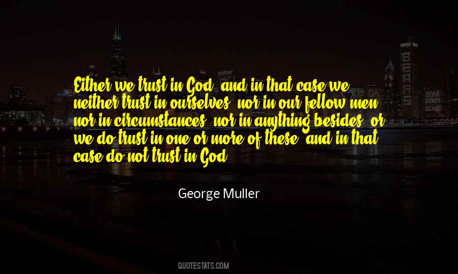 George Muller Quotes #299689