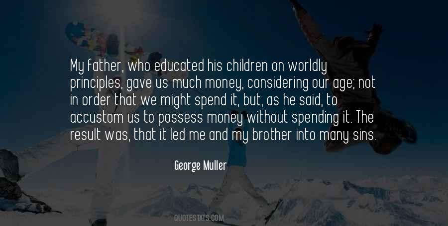 George Muller Quotes #467298